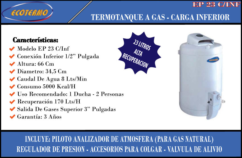 Termotanque Ecotermo  23 Lt Alta Recuperacion Gas Natural Carga Inferior